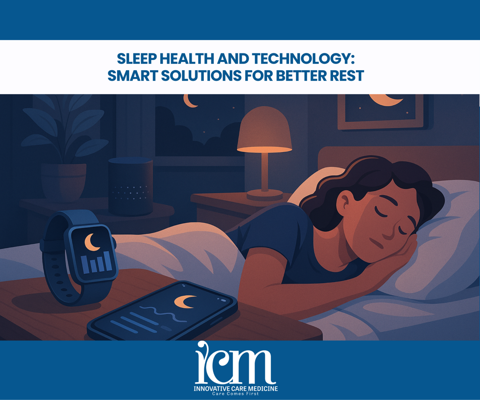 Sleep Health and Technology: Smart Solutions for Better Rest ...